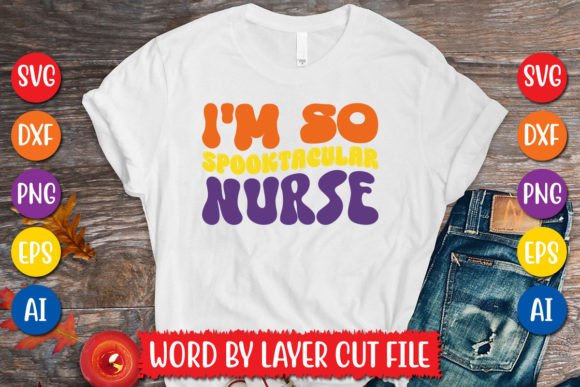 Evaluating the I'm So Spooktacular Nurse Retro SVG
