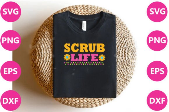 Graphics for T-Shirt Designs: SCRUB LIFE- Nurse Retro Svg