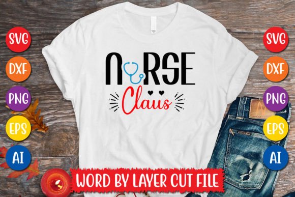 Nurse Claus SVG: Graphics for T-Shirt Designs