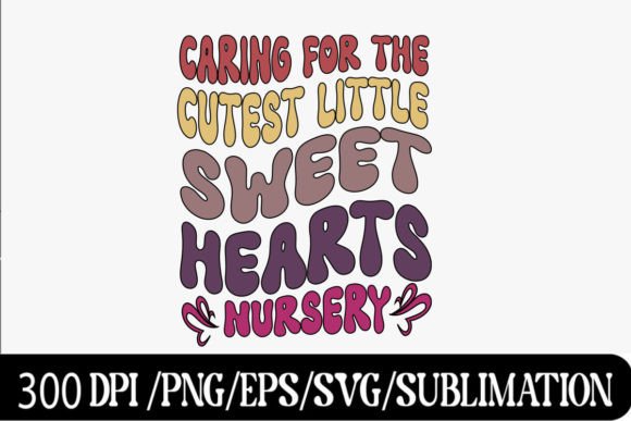 Nursery Nurse Valentine SVG & Retro Graphics